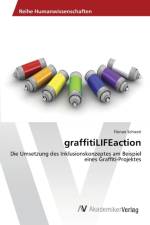 graffitiLIFEaction af Florian Schiestl