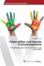 Fruhe Hilfen und Soziale Fruhwarnsysteme af Anna Olschewski