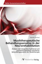 Musiktherapeutische Behandlungsansatze in der Neurorehabilitation af Franziska Tauchner