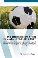 oesterreichischen Host Cities der UEFA EURO 2008(TM) af Franz Koenigshofer