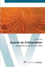Guanxi als Erfolgsfaktor af Sandra Beringer