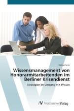 Wissensmanagement von Honorarmitarbeitenden im Berliner Krisendienst af Helene Seitz
