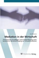 Mediation in der Wirtschaft af Uwe Biermann