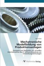 Mechatronische Modellbildung von Produktionsanlagen af Uwe Schob