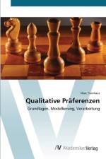 Qualitative Praferenzen af Marc Twiehaus