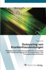 Outsouring von Krankenhausleistungen af Thomas Erler