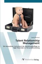 Talent Relationship Management af Carolin Bruckner