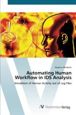 Automating Human Workflow in IDS Analysis af Dominic Windisch