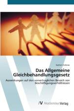 Allgemeine Gleichbehandlungsgesetz af Kathrin Schoene