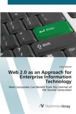 Web 2.0 as an Approach for Enterprise Information Technology af Claus Menzel