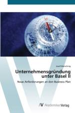 Unternehmensgrundung unter Basel II af Josef Matschnig