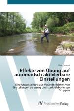 Effekte von UEbung auf automatisch aktivierbare Einstellungen af Vera Franzen