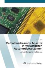 Verhaltensbasierte Ansatze in verlasslichen Automotivesystemen af Frank Boehr
