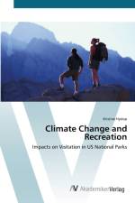 Climate Change and Recreation af Kristine Hyslop