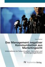 Management negativer Kommunikation aus Marketingsicht af Franz Wanner