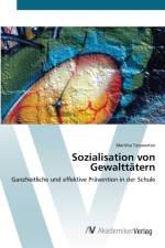Sozialisation von Gewalttatern af Maritha Terpoorten