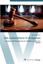 Justizreform in Bulgarien af Rositsa Tsvetkova