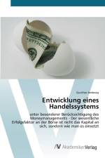 Entwicklung eines Handelssystems af Gunther Ambrosy