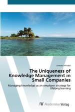 Uniqueness of Knowledge Management in Small Companies af Ernesto Villalba