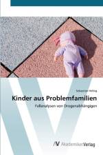 Kinder aus Problemfamilien af Sebastian Helbig