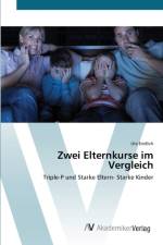 Zwei Elternkurse im Vergleich af Ute Endlich