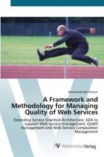 Framework and Methodology for Managing Quality of Web Services af Mohamed Adel Serhani
