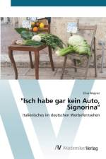 Isch habe gar kein Auto, Signorina af Elisa Wagner