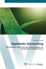 Hyperbolic Discounting af Susanne Laudahn