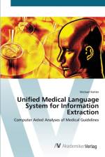 Unified Medical Language System for Information Extraction af Michael Koehler