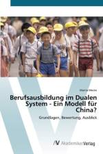 Berufsausbildung im Dualen System - Ein Modell fur China? af Marita Mecke