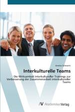 Interkulturelle Teams af Annika Schwartz