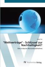 Weltvertrage - Schlussel zur Nachhaltigkeit? af Hady Fink