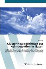 Clusteringalgorithmen zur Keimdetektion in Gasen af Ralf Kible