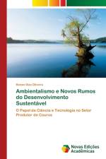 Ambientalismo e Novos Rumos do Desenvolvimento Sustentavel af Renan Dias Oliveira