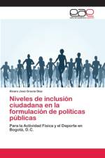 Niveles de inclusion ciudadana en la formulacion de politicas publicas af Álvaro José Gracia Díaz