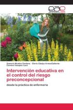 Intervencion educativa en el control del riesgo preconcepcional af Carmen Vazquez Lazo