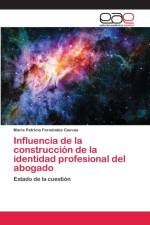 Influencia de la construccion de la identidad profesional del abogado af María Patricia Fernández Cuevas