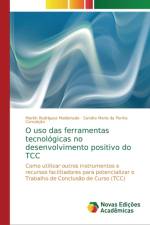 O uso das ferramentas tecnologicas no desenvolvimento positivo do TCC af Martín Rodríguez Maldonado