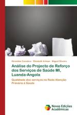 Analise do Projecto de Reforco dos Servicos de Saude MI, Luanda-Angola af Miguel Oliveira