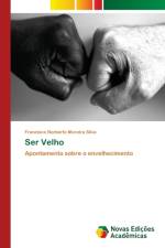 Ser Velho af Francisco Norberto Moreira Silva