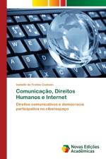 Comunicacao, Direitos Humanos e Internet af Isabelle de Freitas Caetano