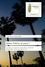 Adieu Patrie, je pars ! af Tchad Fausny Jean- Mary