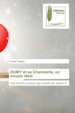 OUMY et sa Charmante, un couple ideal af Oumar Tangara
