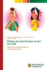 Efeitos da laserterapia na dor da ATM af Alex de Freitas Rodrigues