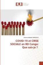 COVID-19 et CRISE SOCIALE en RD Congo af Antoine Mbangi Mbonzale