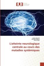 L'atteinte neurologique centrale au cours des maladies systemiques af Imene Rachdi