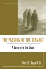 The Passion of the Servant af Don N Howell