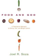 Food and God af Joel R Soza