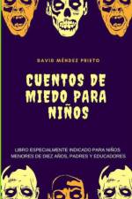 Cuentos de Miedo para Ninos af David Mendez Prieto