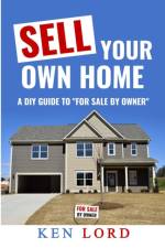 Sell Your Own Home af Ken Lord